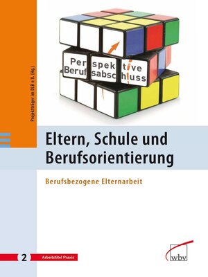 cover image of Eltern, Schule und Berufsorientierung